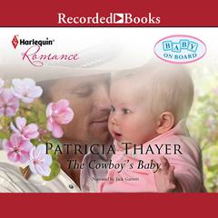 Cowboy's Baby by Patricia Thayer audiobook