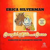 Cowgirl Kate and Cocoa by  Erica Silverman audiobook
