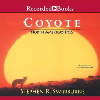 Coyote by Stephen R. Swinburne audiobook