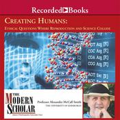 Creating Humans by  Alexander McCall Smith audiobook