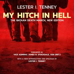 My Hitch in Hell, New Edition by Lester I. Tenney audiobook