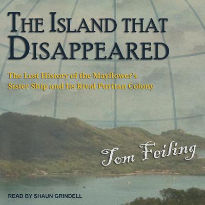 The Island that Disappeared by Tom Feiling audiobook