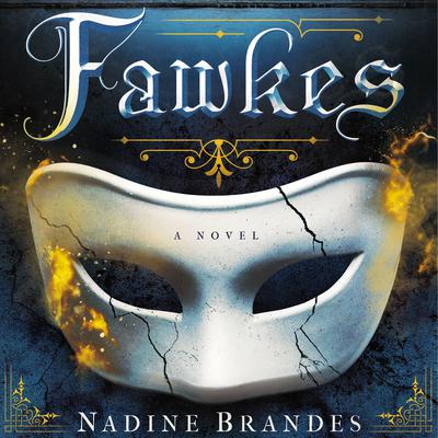 Fawkes by Nadine Brandes audiobook