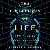 The Equations of Life by  Charles S. Cockell audiobook