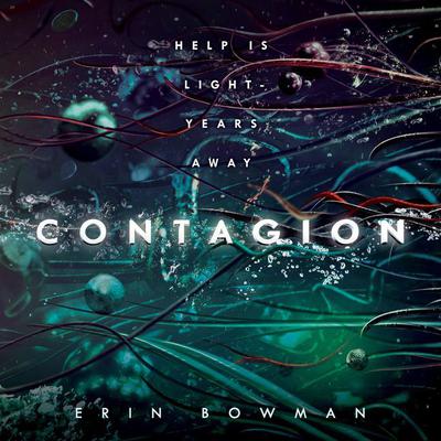 Contagion by Erin Bowman audiobook