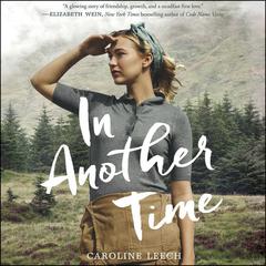 In Another Time by Caroline Leech audiobook