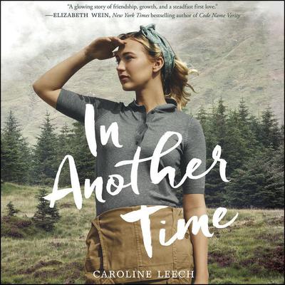 In Another Time by Caroline Leech audiobook