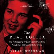 The Real Lolita by  Sarah Weinman audiobook