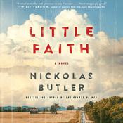 Little Faith by  Nickolas Butler audiobook