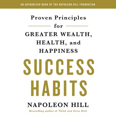 Success Habits by Napoleon Hill audiobook