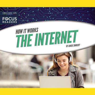 The Internet by Angie Smibert audiobook