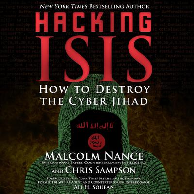 Hacking Isis by Malcolm Nance audiobook