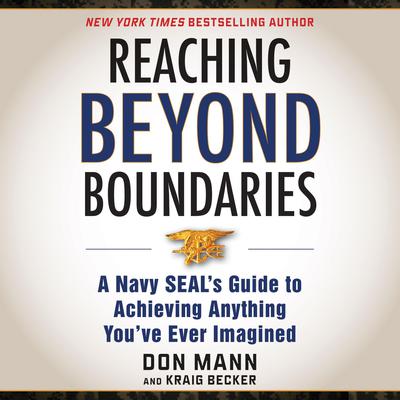 Reaching beyond Boundaries by Don Mann audiobook