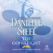 The Good Fight by  Danielle Steel audiobook