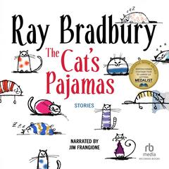The Cat's Pajamas by Ray Bradbury audiobook