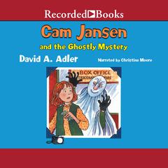 Cam Jansen and the Ghostly Mystery by David A. Adler audiobook