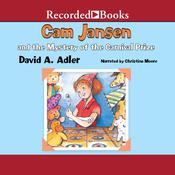 Cam Jansen and the Mystery of the Carnival Prize by  David A. Adler audiobook