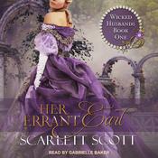 Her Errant Earl by  Scarlett Scott audiobook