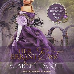 Her Errant Earl by Scarlett Scott audiobook