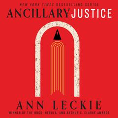 Ancillary Justice by Ann Leckie audiobook