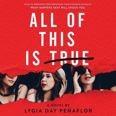 All of This Is True: A Novel by Lygia Day Peñaflor audiobook