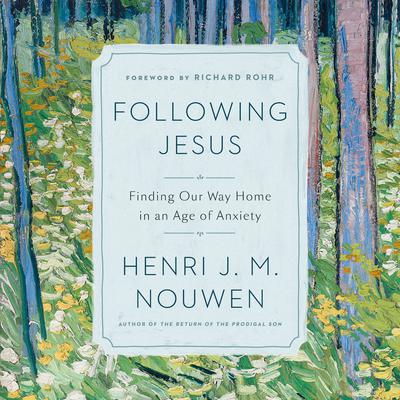 Following Jesus by Henri J. M. Nouwen audiobook