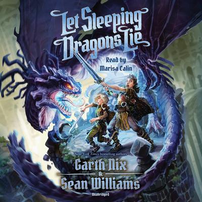 Let Sleeping Dragons Lie by Garth Nix audiobook
