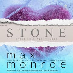 Stone by Max Monroe audiobook