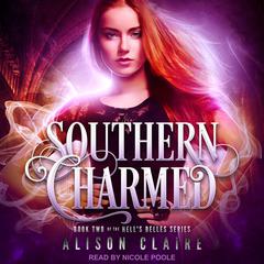 Southern Charmed by Alison Claire audiobook