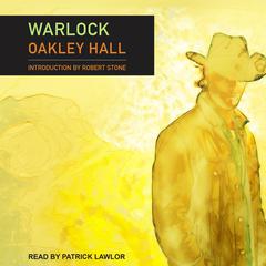 Warlock by Oakley Hall audiobook