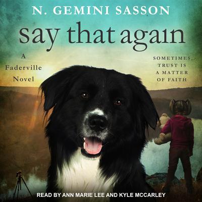 Say That Again by N. Gemini Sasson audiobook