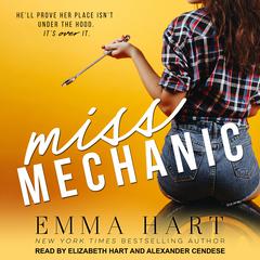 Miss Mechanic by Emma Hart audiobook