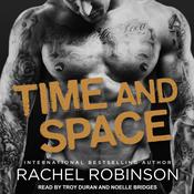 Time and Space by  Rachel Robinson audiobook