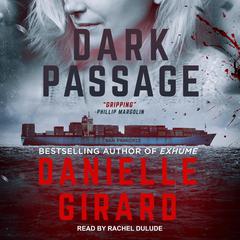 Dark Passage by Danielle Girard audiobook
