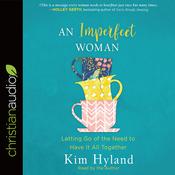 Imperfect Woman by  Kim Hyland audiobook
