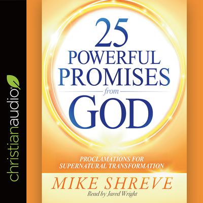25 Powerful Promises from God by Mike Shreve audiobook