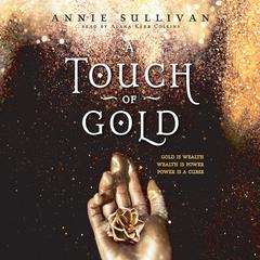 Touch of Gold by Annie Sullivan audiobook