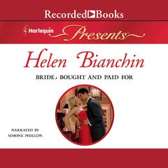Bride, Bought and Paid For by Helen Bianchin audiobook