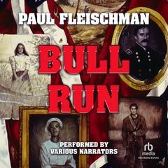 Bull Run by Paul Fleischman audiobook