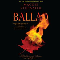 Ballad by Maggie Stiefvater audiobook