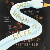 Once Upon a River by  Diane Setterfield audiobook