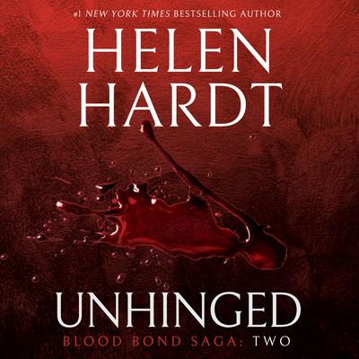 Unhinged by Helen Hardt audiobook