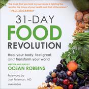 31-Day Food Revolution by  Ocean Robbins audiobook