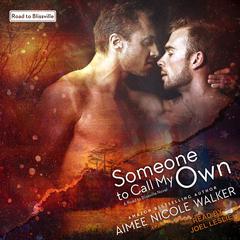 Someone to Call My Own by Aimee Nicole Walker audiobook
