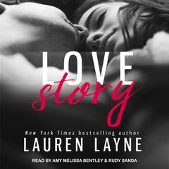 Love Story by Lauren Layne audiobook