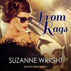 From Rags by Suzanne Wright audiobook
