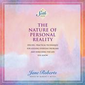 The Nature of Personal Reality by  Jane Roberts audiobook