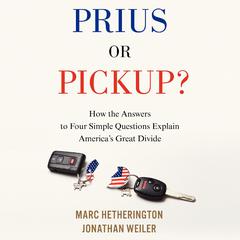 Prius or Pickup? by Marc Hetherington audiobook