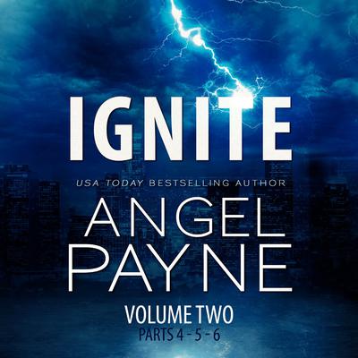 Ignite by Angel Payne audiobook