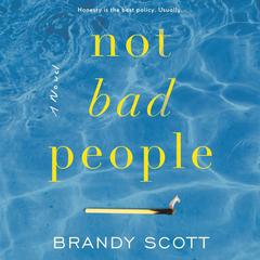 Not Bad People by Brandy Scott audiobook